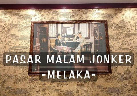 KULINER MELAKA: 2 HARI MENIKMATI PASAR MALAM JONKER