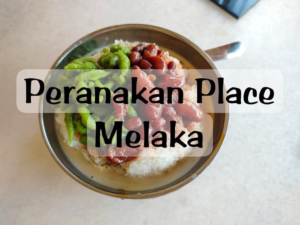 peranakan place melaka