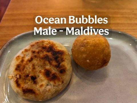 KULINER MALDIVES: MENIKMATI SNACK LOKAL KHAS MALDIVES DI OCEAN BUBBLES CAFE