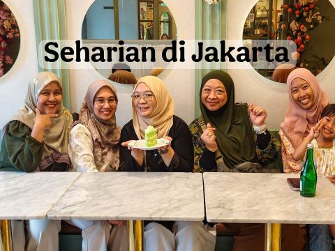 WISATA SEHARIAN DI JAKARTA SAAT LONG WEEKEND BERSAMA TEMAN MALAYSIA